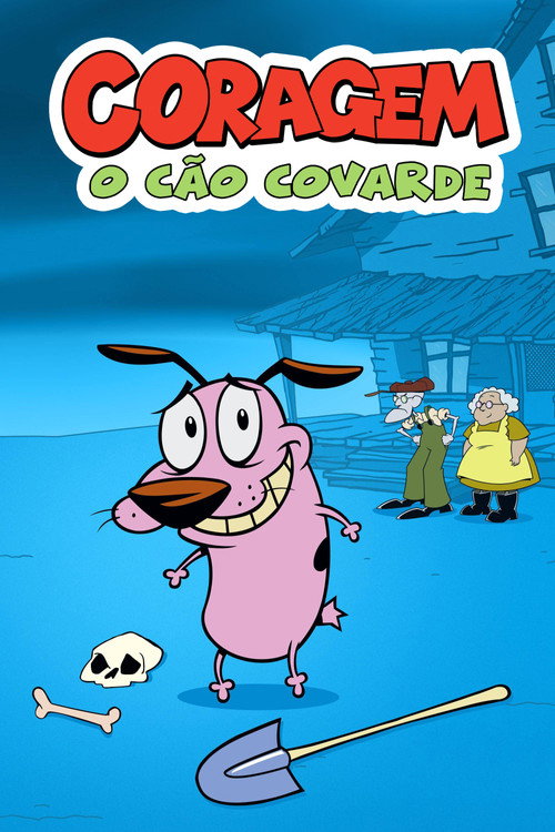 Assistir Coragem, o Cão Covarde
