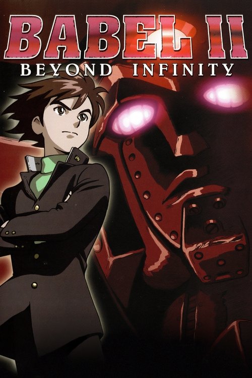 Assistir Babel II: Beyond Infinity