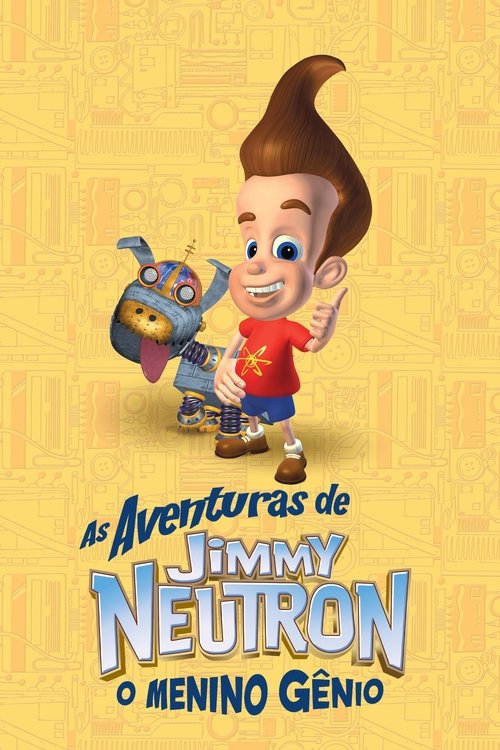 Assistir As Aventuras de Jimmy Neutron, O Menino Gênio