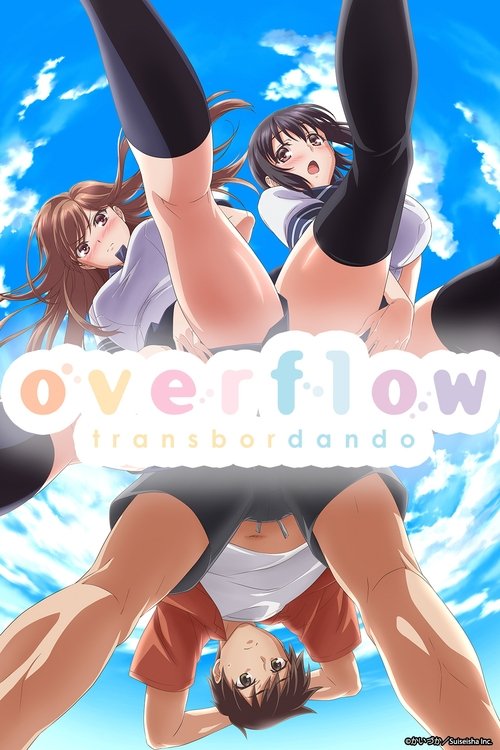 Assistir Overflow: Transbordando
