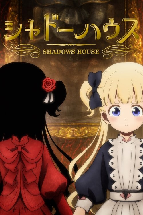 Assistir SHADOWS HOUSE
