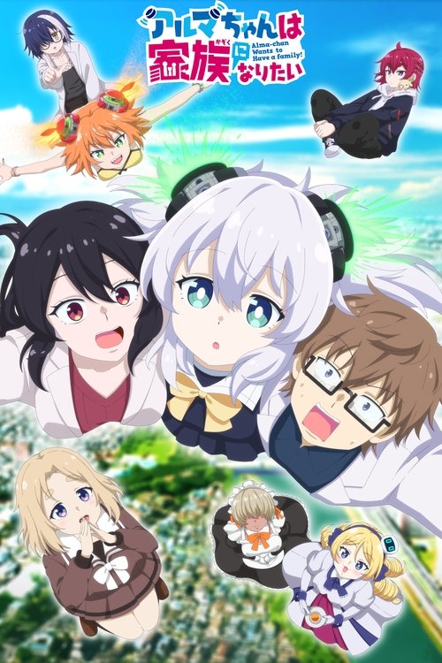 Assistir Alma-chan Wants to Be a Family!