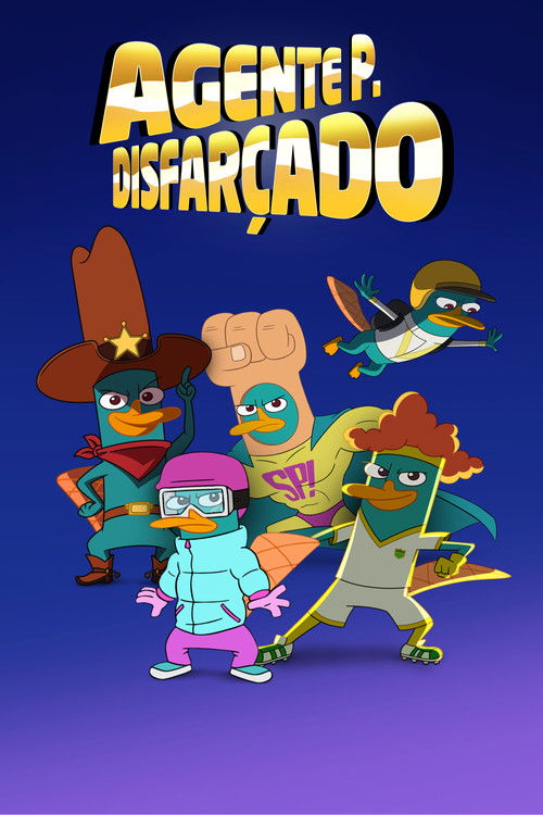 Assistir Agente P. Disfarçado