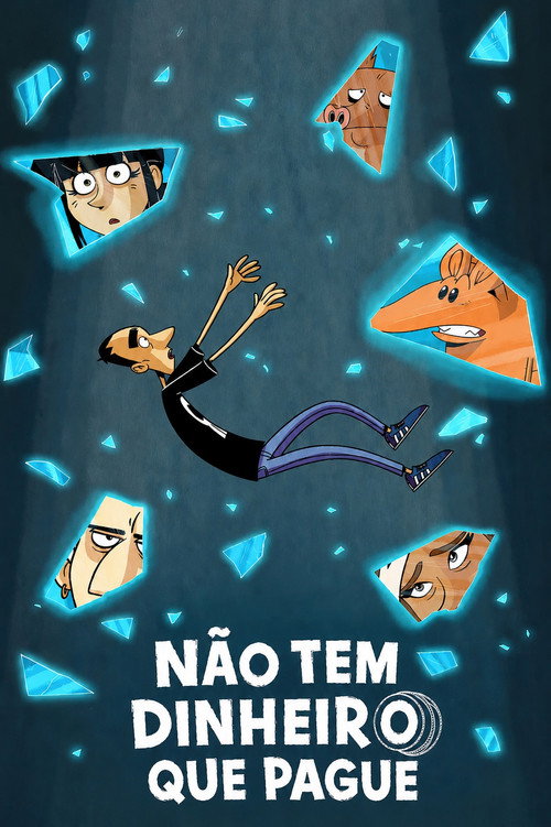 Assistir Não Tem Dinheiro que Pague