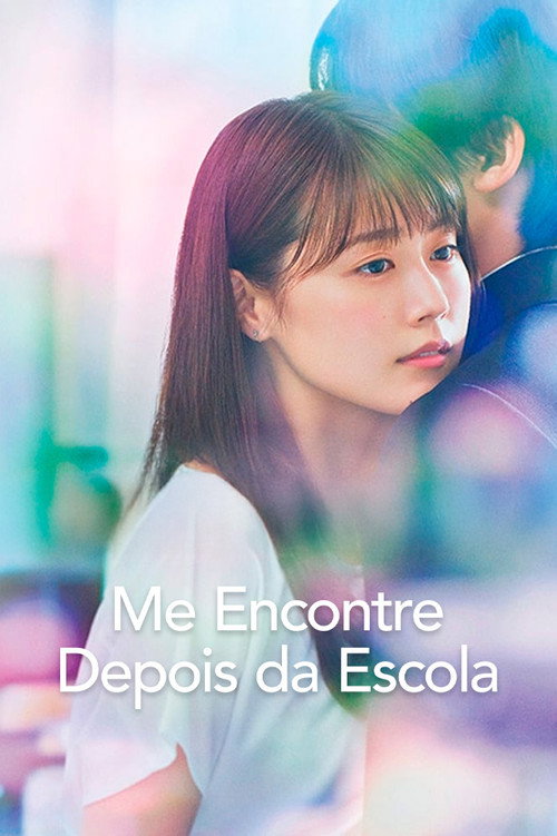 Assistir Me Encontre Depois da Escola