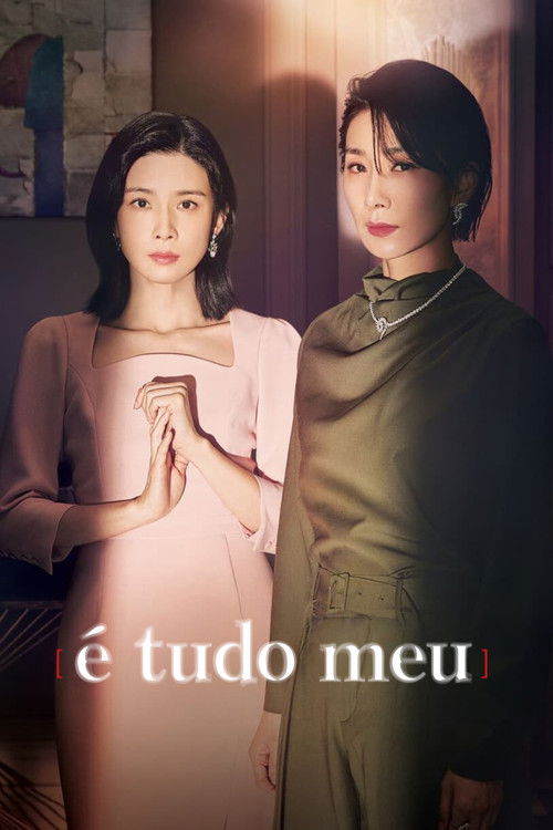 Assistir É Tudo Meu