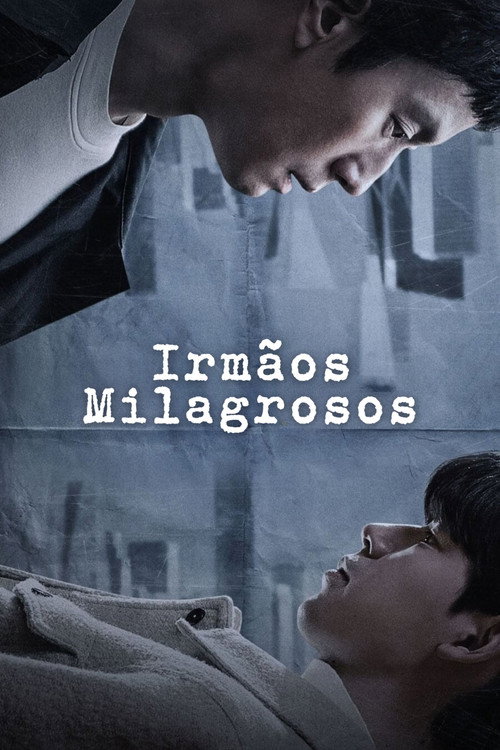 Assistir Irmãos Milagrosos