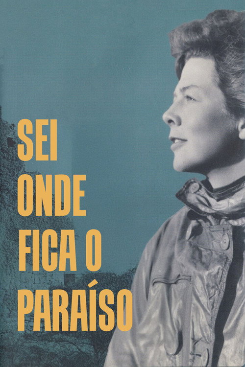Assistir Sei Onde Fica o Paraíso