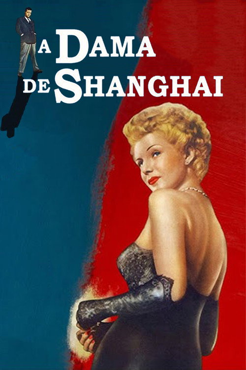 Assistir A Dama de Shanghai