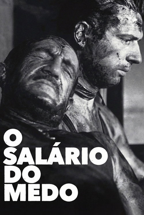 Assistir O Salário do Medo