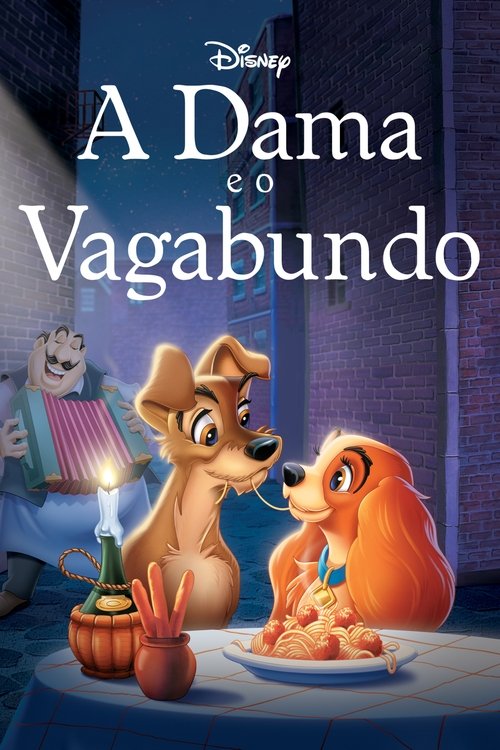 Assistir A Dama e o Vagabundo