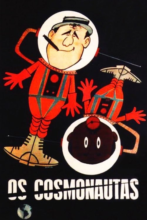 Assistir Os Cosmonautas