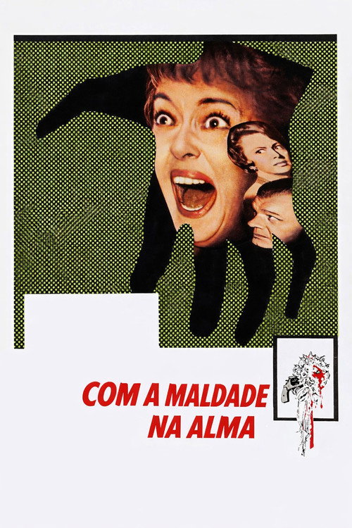 Assistir Com a Maldade na Alma