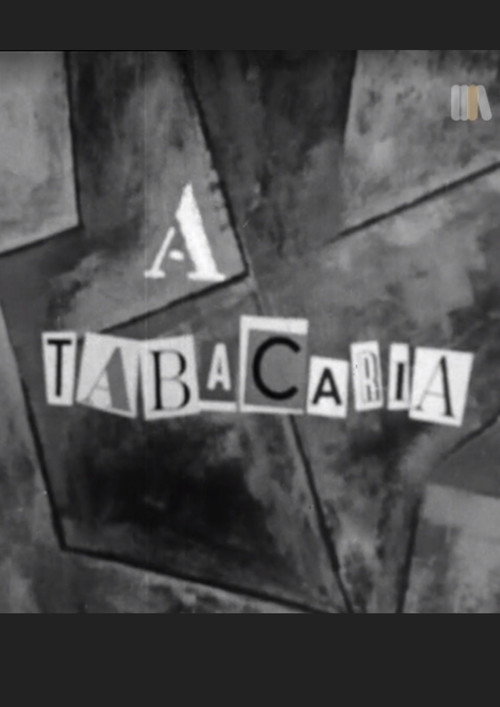 Assistir A tabacaria