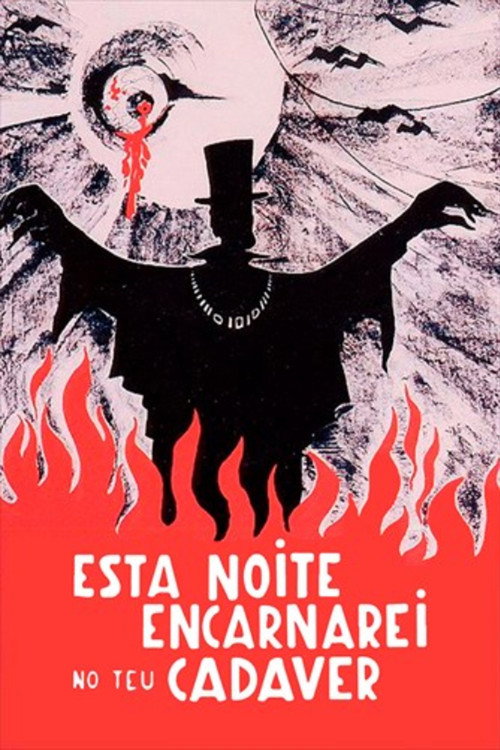 Assistir Esta Noite Encarnarei no Teu Cadáver