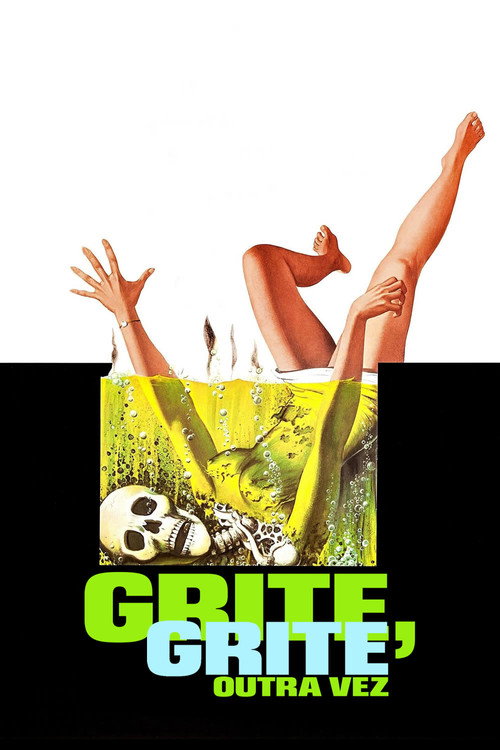 Assistir Grite, Grite Outra Vez