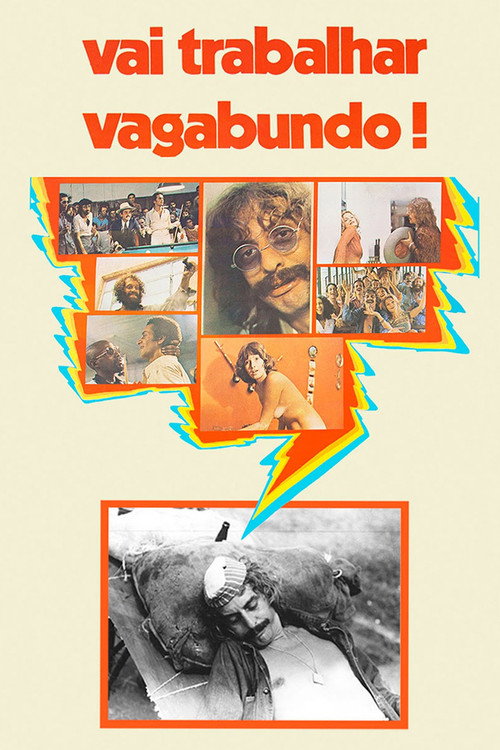 Assistir Vai Trabalhar Vagabundo!