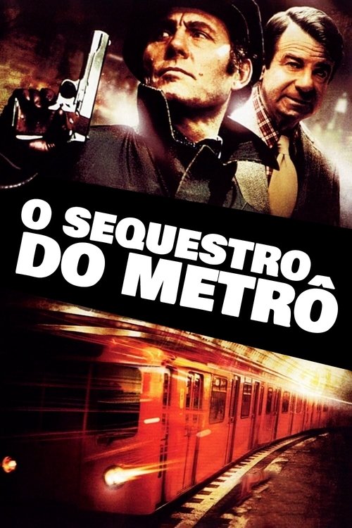 Assistir O Sequestro do Metrô