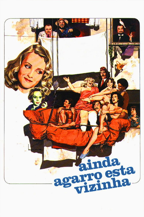 Assistir Ainda Agarro Esta Vizinha