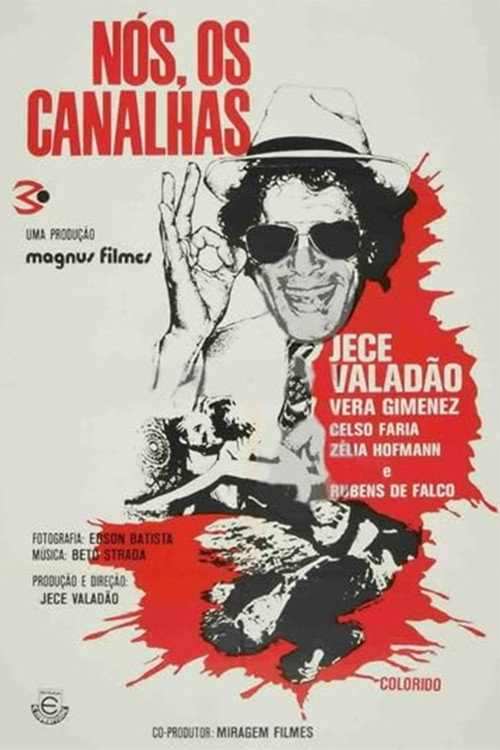 Assistir Nós, Os Canalhas