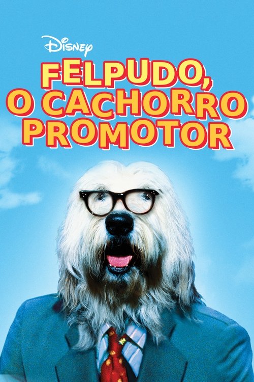 Assistir Felpudo - O  Cachorro Promotor