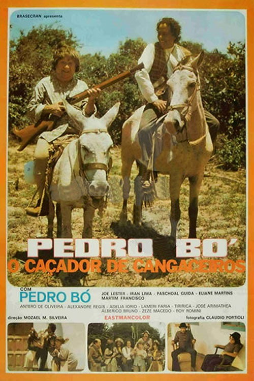 Assistir Pedro Bó, o Caçador de Cangaceiros