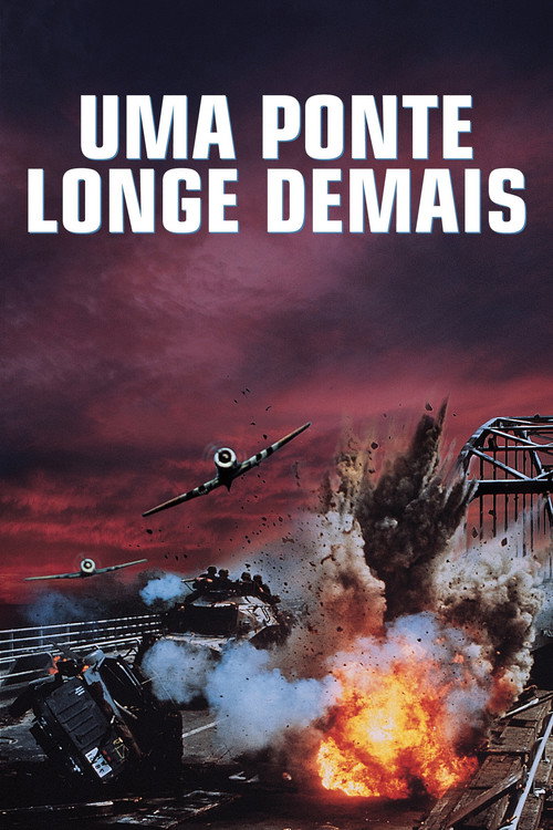 Assistir Uma Ponte Longe Demais