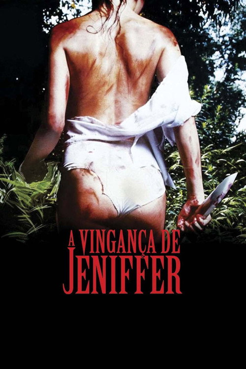 Assistir A Vingança de Jennifer