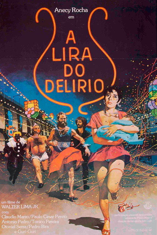 Assistir A Lira do Delírio