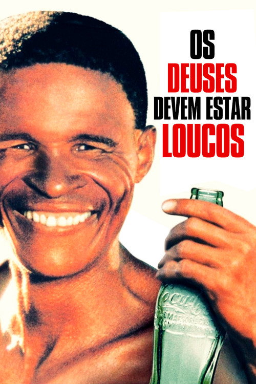 Assistir Os Deuses Devem Estar Loucos