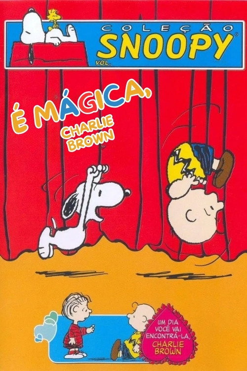 Assistir É Mágica, Charlie Brown