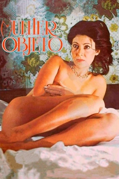 Assistir Mulher Objeto