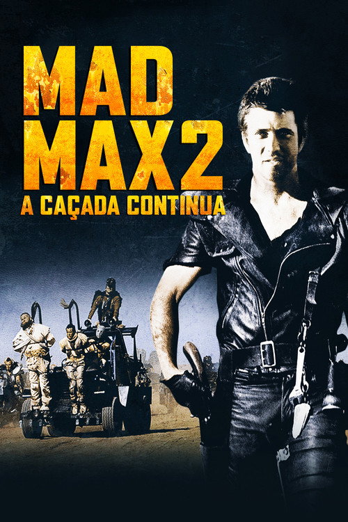 Assistir Mad Max 2: A Caçada Continua