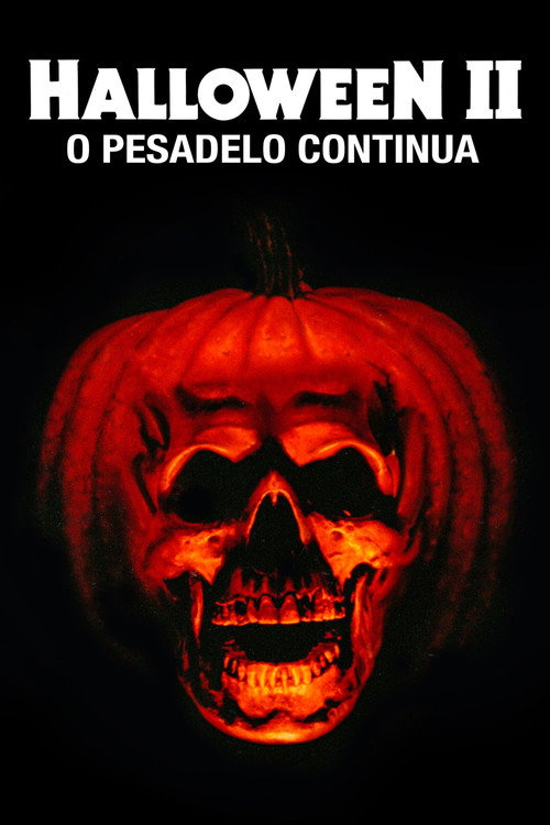 Assistir Halloween II: O Pesadelo Continua