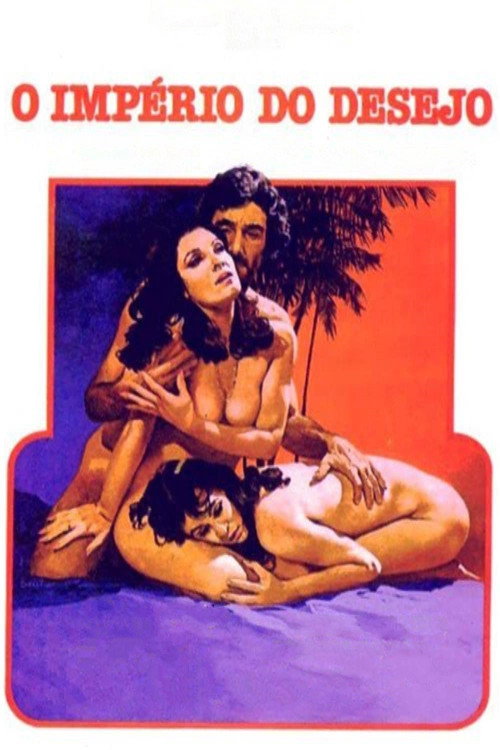Assistir O Império do Desejo
