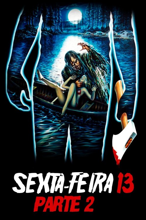 Assistir Sexta-Feira 13 - Parte 2