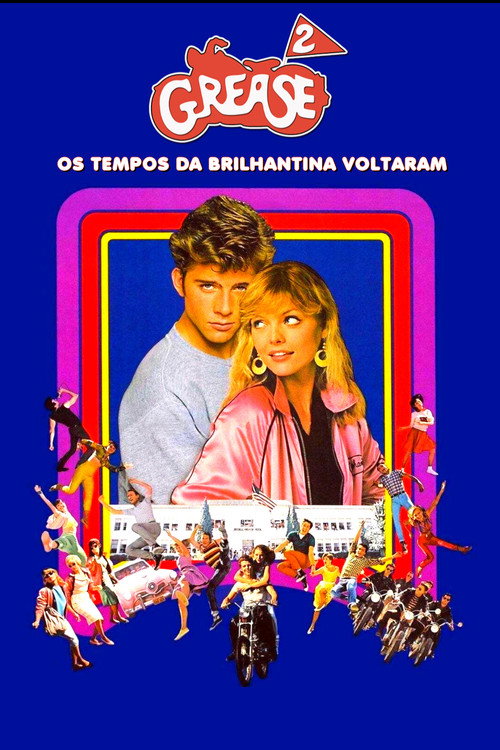 Assistir Grease 2: Os Tempos da Brilhantina Voltaram