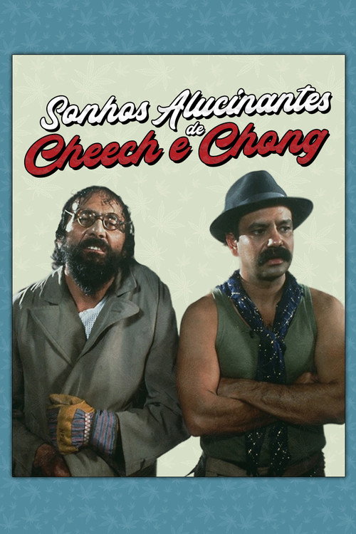 Assistir Sonhos Alucinantes de Cheech e Chong