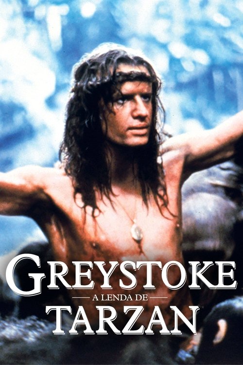 Assistir Greystoke: A Lenda de Tarzan, o Rei da Selva
