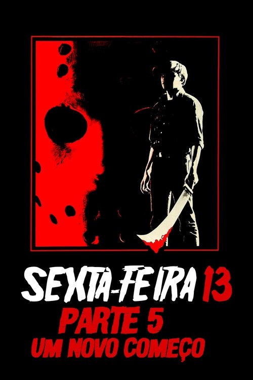 Assistir Sexta-Feira 13 - Parte 5: Um Novo Começo
