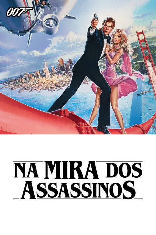 Assistir 007: Na Mira dos Assassinos
