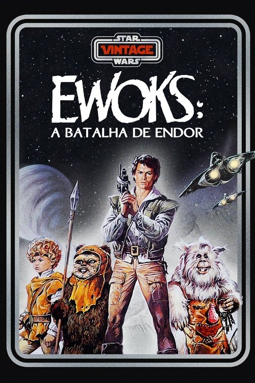 Assistir Ewoks:  A Batalha de Endor