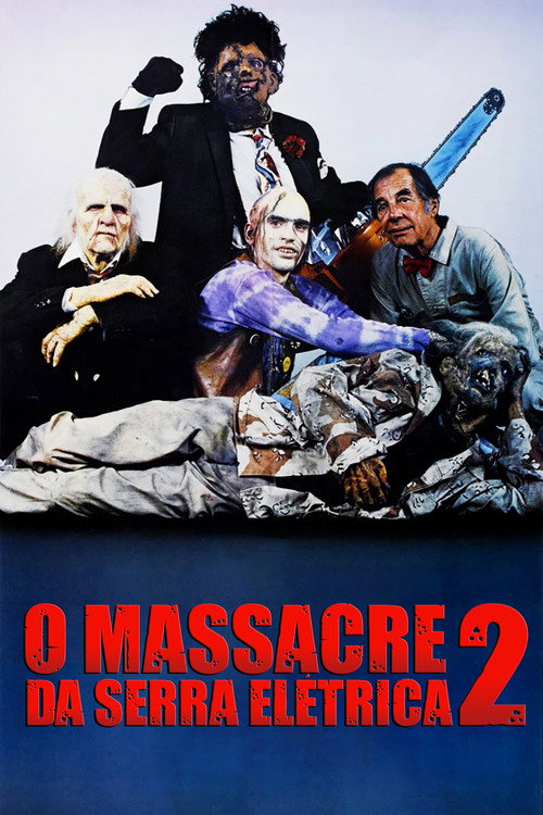 Assistir O Massacre da Serra Elétrica 2