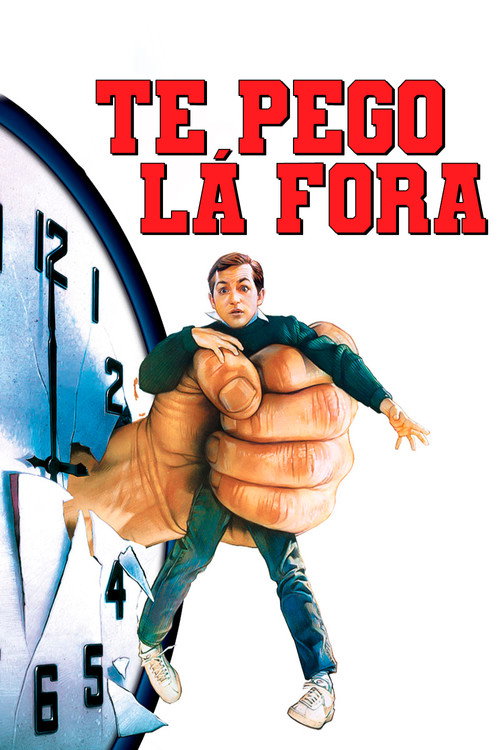 Assistir Te Pego Lá Fora