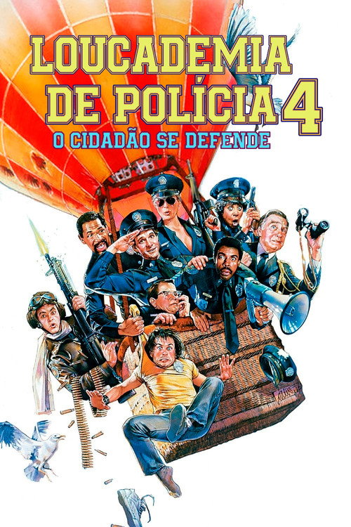 Assistir Loucademia de Polícia 4: O Cidadão se Defende