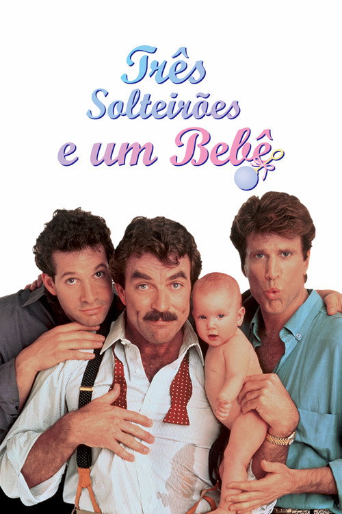 Assistir Três Solteirões e um Bebê