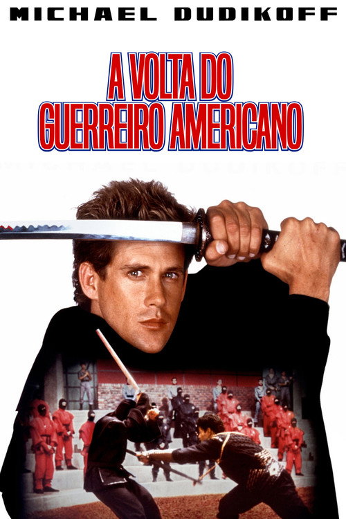 Assistir A Volta do Guerreiro Americano