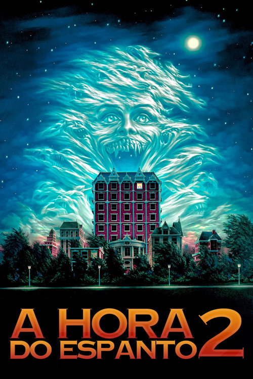 Assistir A Hora do Espanto 2