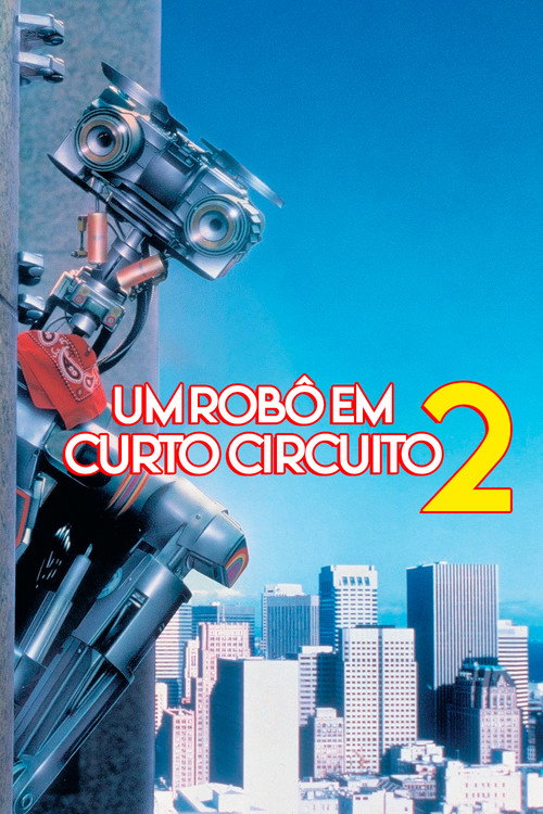 Assistir Um Robô em Curto Circuito 2