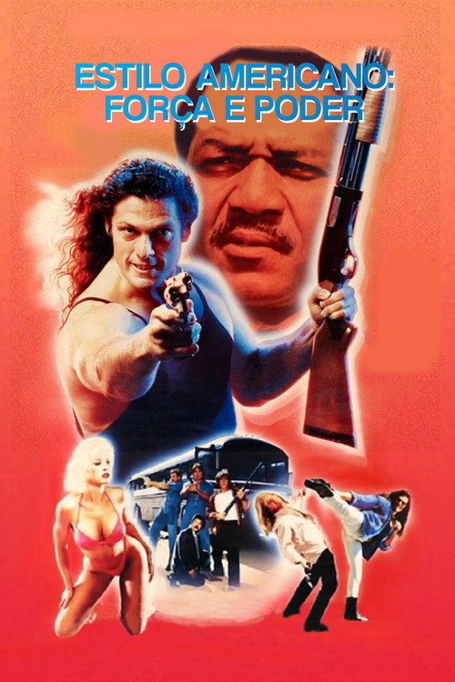 Assistir Estilo Americano: Força e Poder